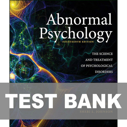 Abnormal Psychology 14th Edition Kring TEST BANK