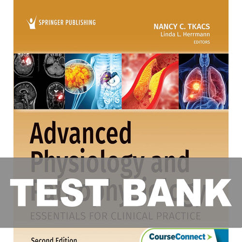 Advanced Physiology and Pathophysiology 2nd Edition TEST BANK 9780826167552