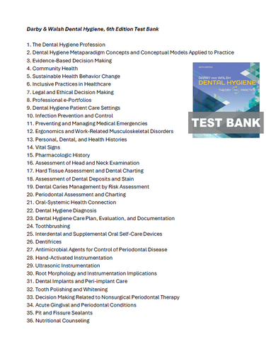 Darby & Walsh Dental Hygiene Theory and Practice 6th Edition Test Bank