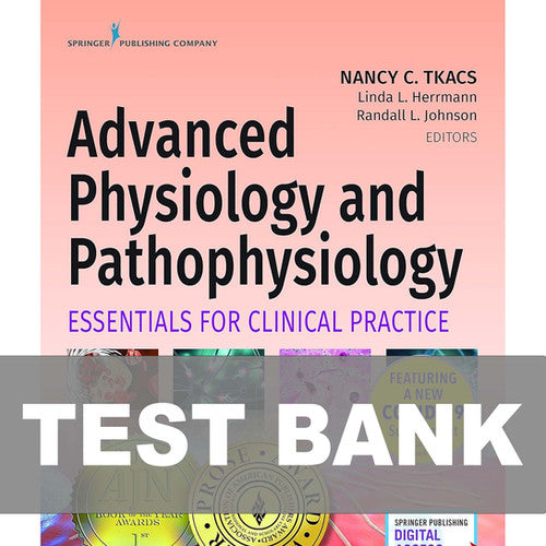 Advanced Physiology And Pathophysiology TEST BANK