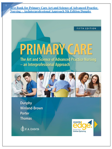 Primary Care Art and Science of Advanced Practice Nursing 5th Edition TEST BANK