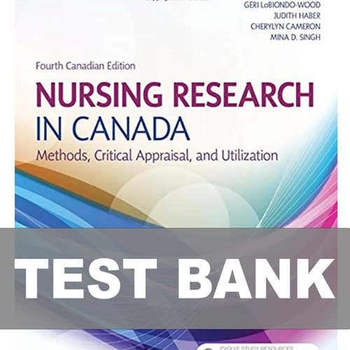 Nursing Research in Canada 4th Edition TEST BANK