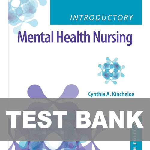 Introductory Mental Health Nursing 5th Edition TEST BANK 9781975211240