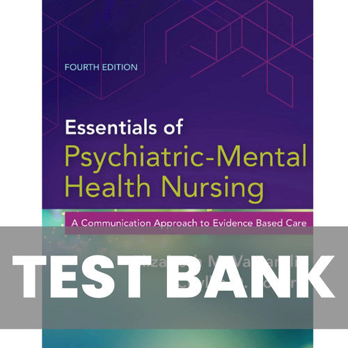 Essentials of Psychiatric Mental Health Nursing 4th Edition Varcarolis TEST BANK