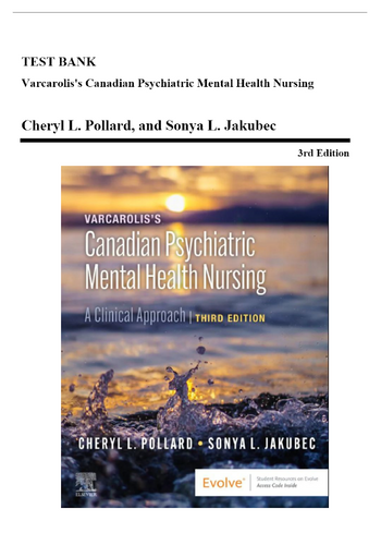 Varcarolis Canadian Psychiatric Mental Health Nursing 3rd Edition Test Bank