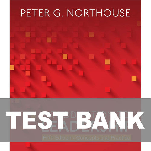 Introduction to Leadership Concepts and Practice 5th Edition TEST BANK