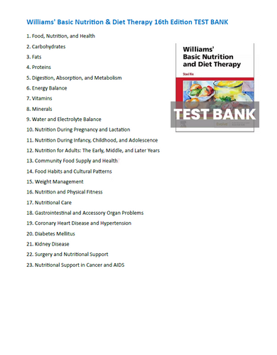 Williams Basic Nutrition and Diet Therapy 16th Edition TEST BANK