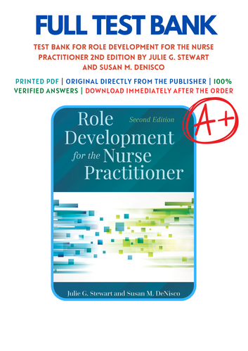 Role Development for the Nurse Practitioner 2nd Edition Test Bank