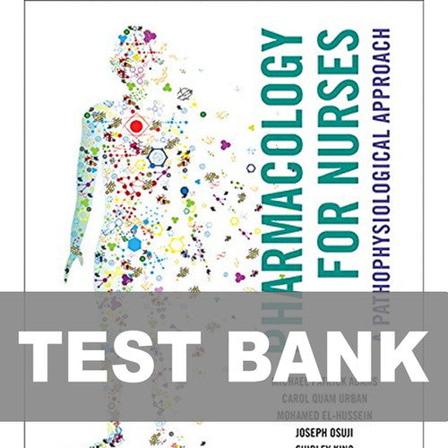 Pharmacology for Nurses 2nd Canadian Edition Adams TEST BANK