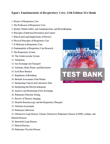Egans Fundamentals of Respiratory Care 13th Edition TEST BANK 9780323931991