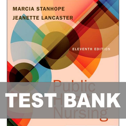 Public Health Nursing 11th Edition Test Bank 9780323882828