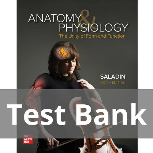 Anatomy & Physiology The Unity of Form and Function 9th Edition TEST BANK