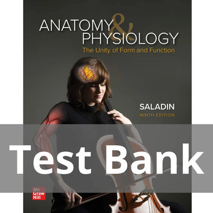 Anatomy & Physiology The Unity of Form and Function 9th Edition TEST BANK