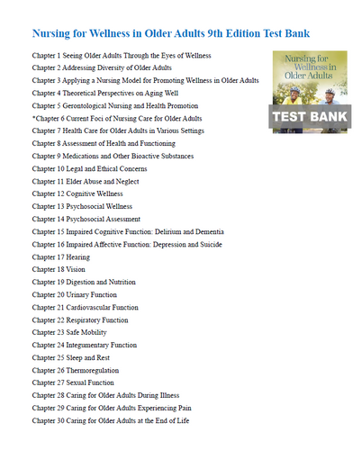 Nursing for Wellness in Older Adults 9th Edition TEST BANK