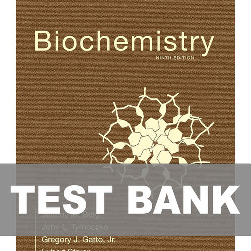 Biochemistry 9th Edition Stryer Lubert TEST BANK