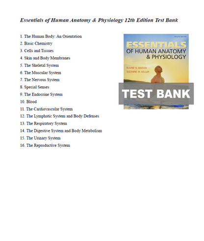 Essentials of Human Anatomy & Physiology 12th Edition TEST BANK