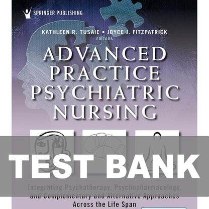 Advanced Practice Psychiatric Nursing 3rd Edition Test Bank