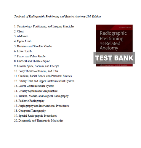 Textbook of Radiographic Positioning and Related Anatomy 11th Edition TEST BANK