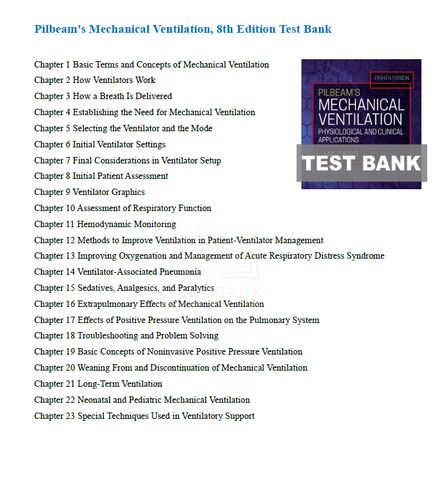 Pilbeam's Mechanical Ventilation 8th Edition TEST BANK