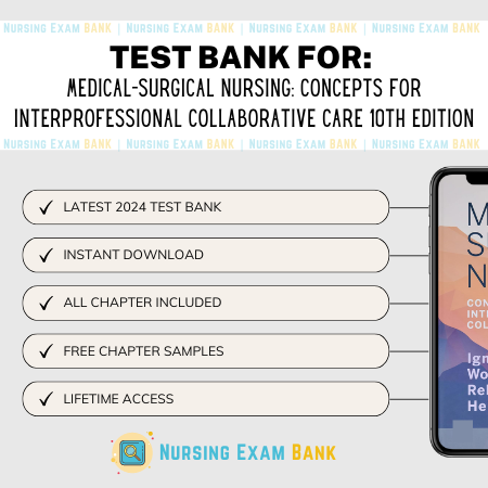 Medical Surgical Nursing 10th Edition Ignatavicius TEST BANK