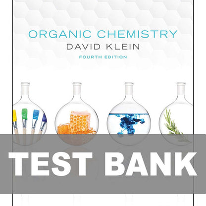 Organic Chemistry 4th Edition David Klein Test Bank