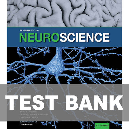 Neuroscience 7th Edition TEST BANK 9780197616246