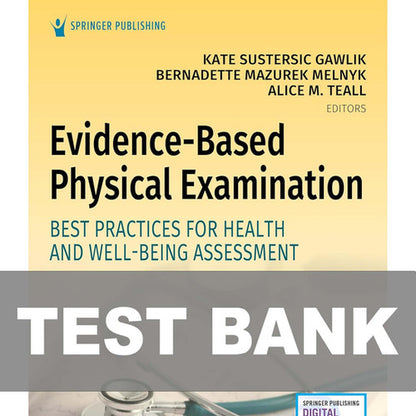 Evidence-Based Physical Examination TEST BANK