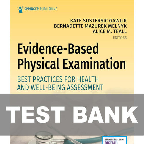 Evidence-Based Physical Examination TEST BANK