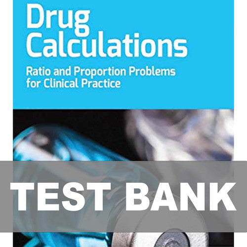 Drug Calculations 10th Edition Brown TEST BANK