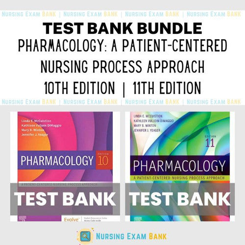 Pharmacology A Patient-Centered Nursing Process Approach 11e-10e  BUNDLE