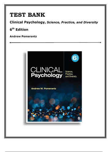 Clinical Psychology Science, Practice, and Diversity 6th Edition Test Bank